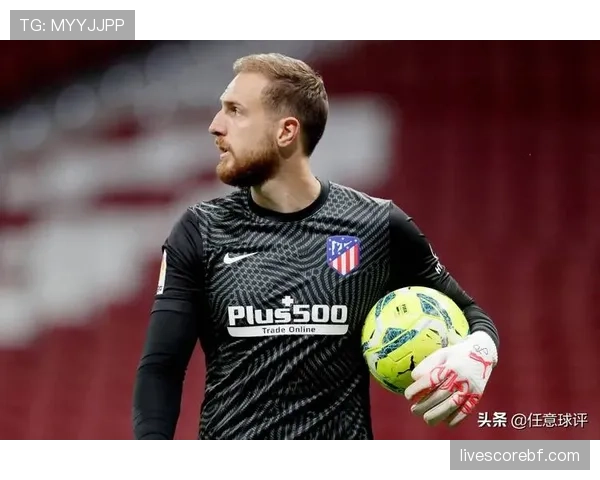 奥布拉克高接抵挡力保球门 马竞门神展现顶级水准